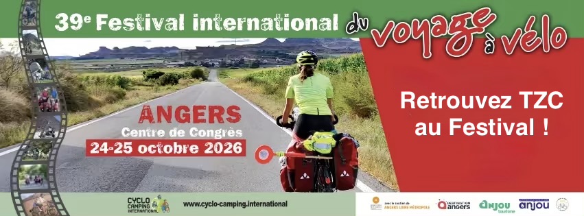 Retrouvez TZC au 39e Festival international du voyage à vélo, au Centre de Congrès d’Angers, les 24 et 25 octobre 2026.